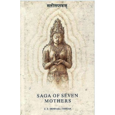 Saga of Seven Mothers [Sati Saptakam]